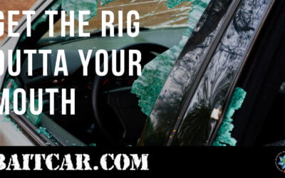 You Might Wanna Get That Rig Outta Your Mouth